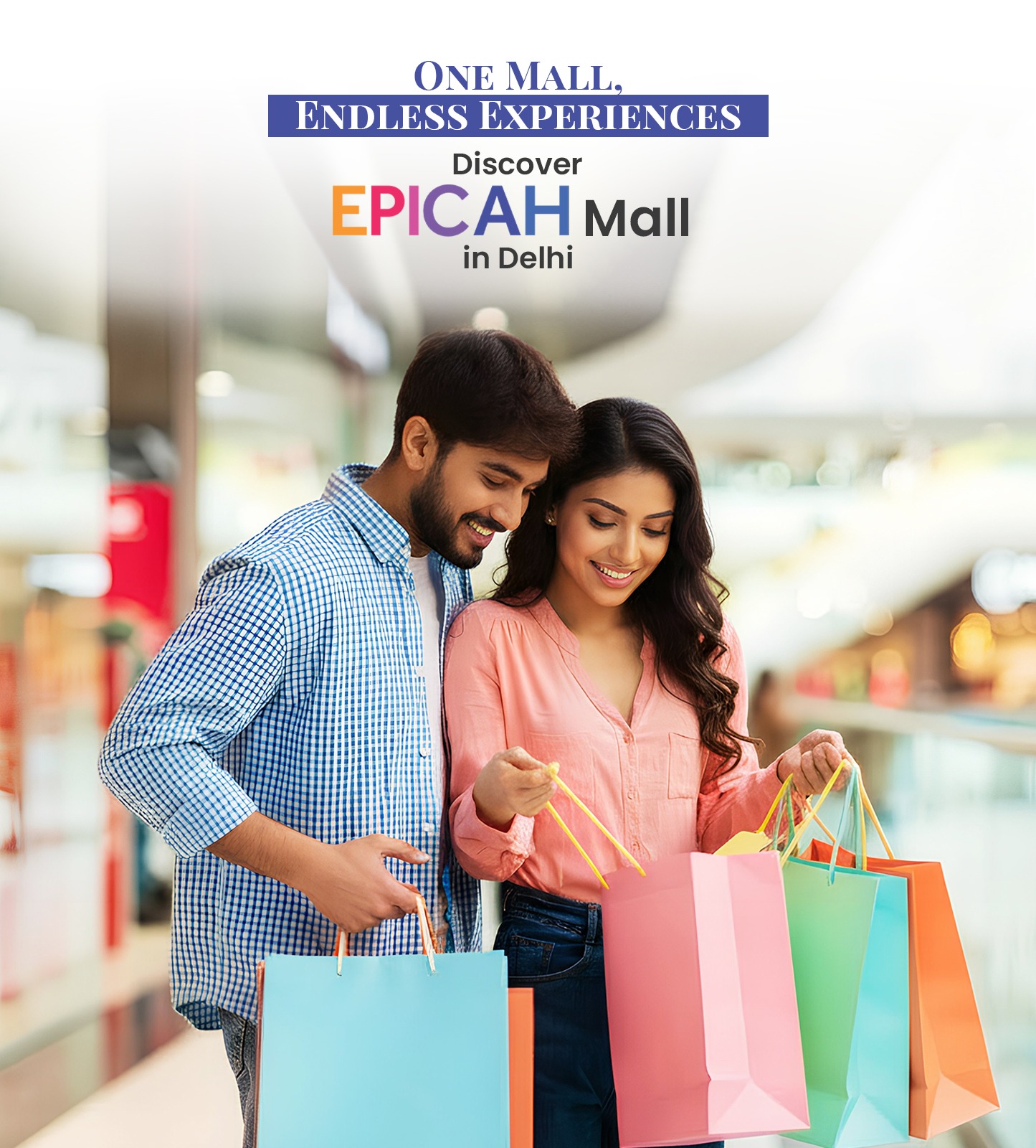 One Mall, Endless Experiences: Discover Epicah in Delhi